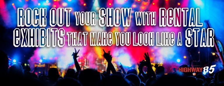 Rock Out Your Show With Display Rental