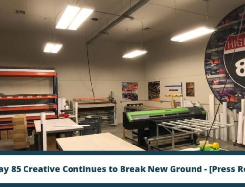 Highway 85 Creative Continues to Break New Ground – [Press Release]