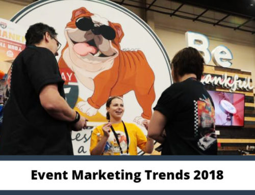 Event Marketing Trends 2018